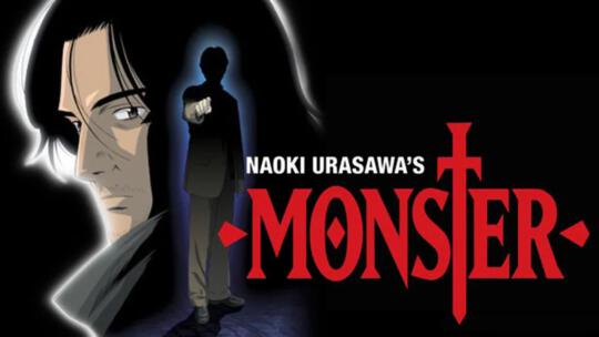 Monster: The Psychological Thriller Anime That Will Haunt Your Soul